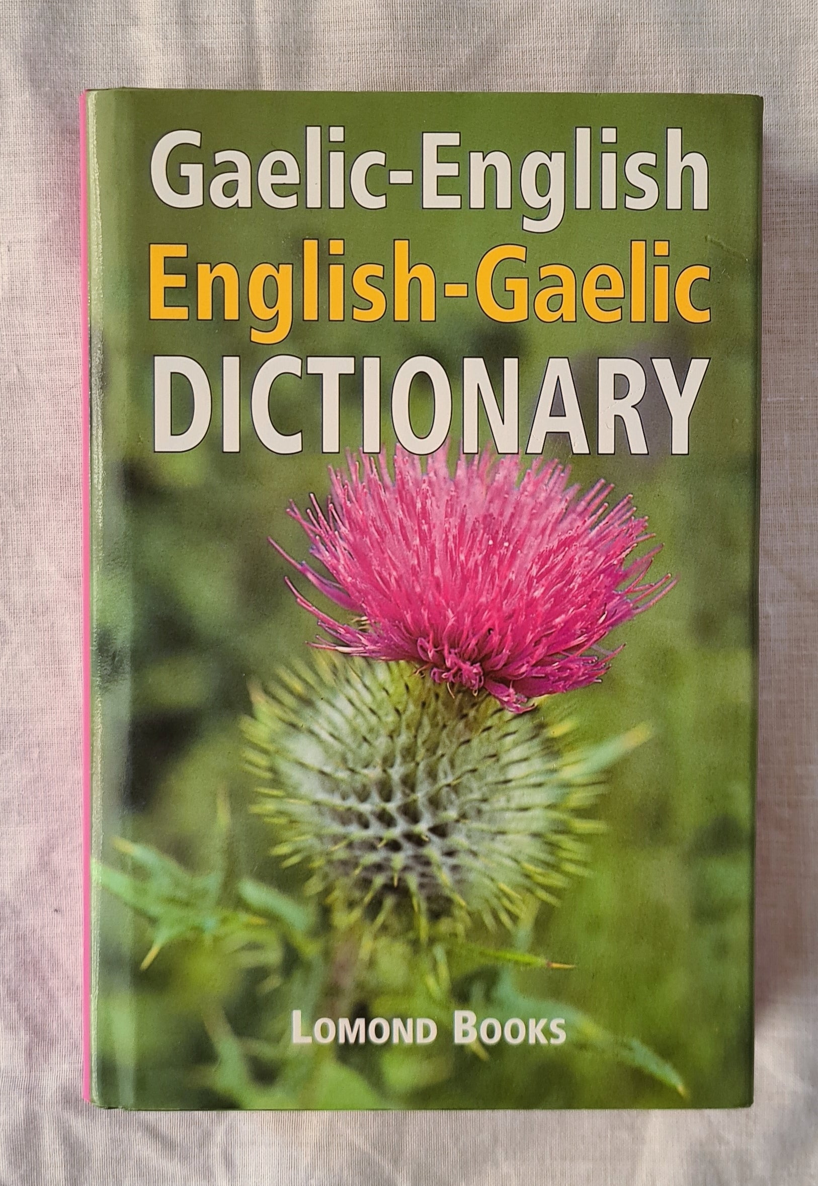 Gaelic-English English-Gaelic Dictionary By Dougal Buchanan – Morgan's ...