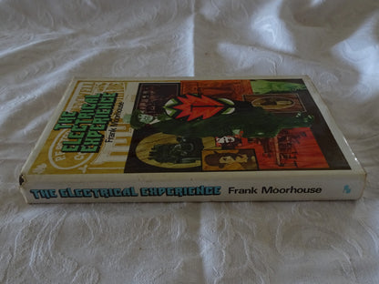 The Electrical Experience by Frank Moorhouse