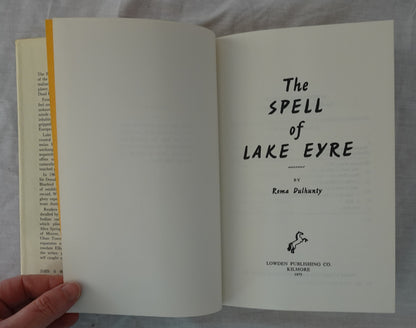 The Spell of Lake Eyre by Roma Dulhunty