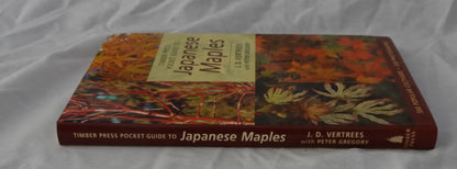 Japanese Maples by J. D. Vertrees