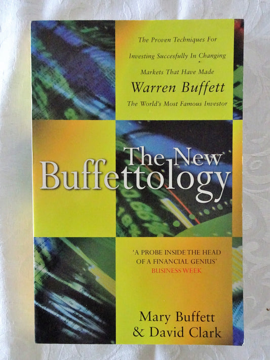 The New Buffettology by Mary Buffett and David Clark