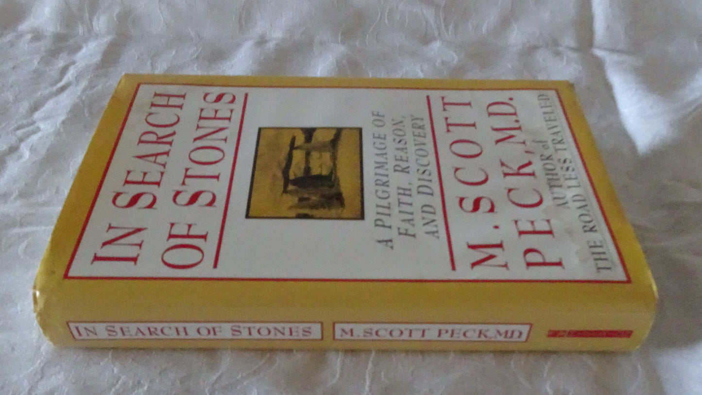 In Search of Stones by M. Scott Peck