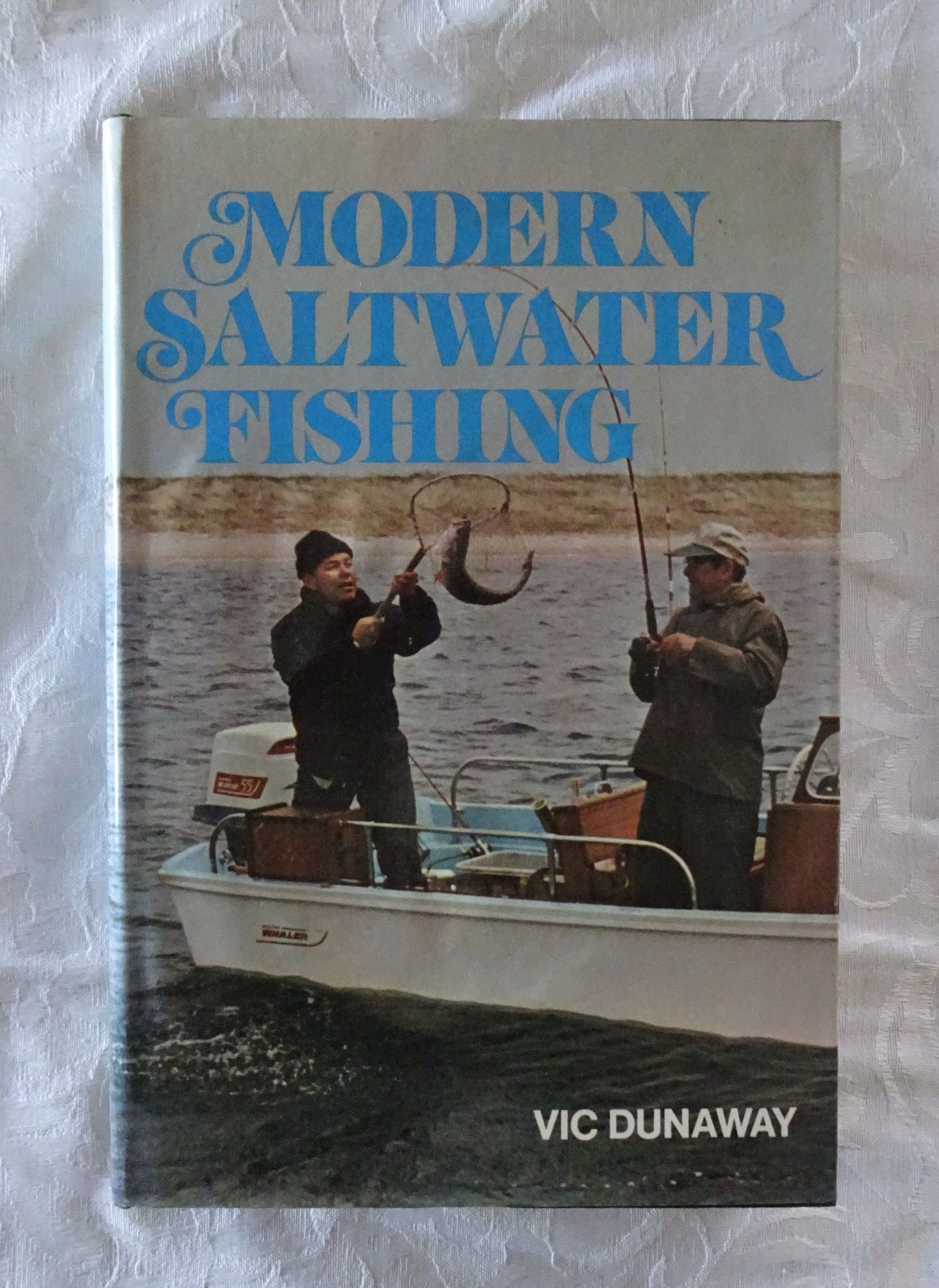 Sold at Auction: Modern Saltwater Fishing by Vic Dunaway VINTAGE 1975  Illustrated Hardcover Salt Water Fishing Reference 1st Edition 1st Printing  In DJ
