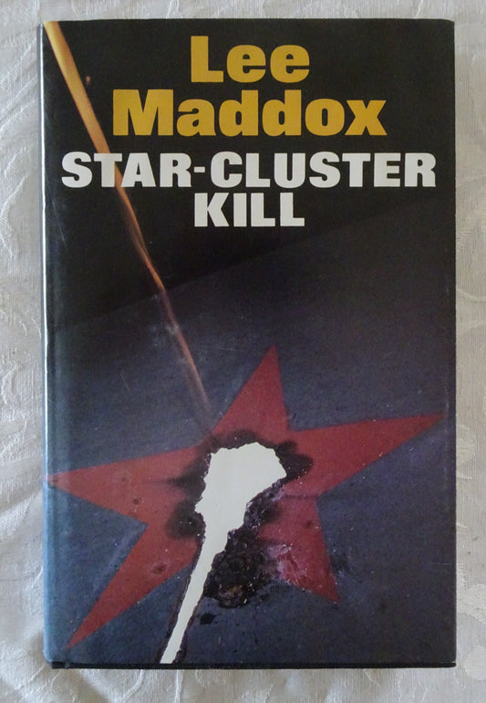 Star-Cluster Kill  by Lee Maddox