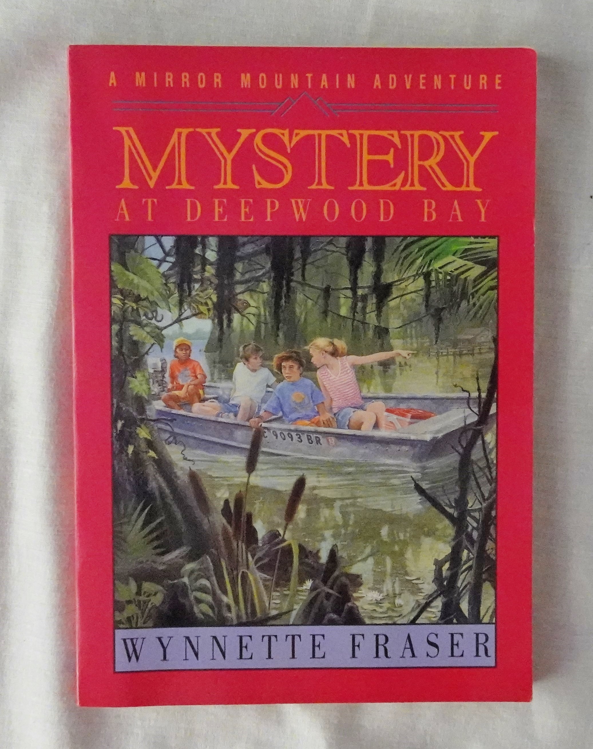 Fraser　by　–　Rare　Deepwood　Bay　Books　Wynette　Morgan's　Mystery　at