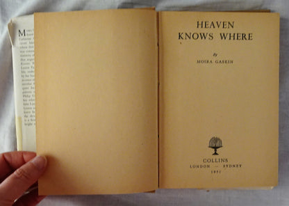 Heaven Knows Where by Moira Gaskin