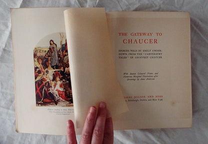 The Gateway of Chaucer by Emily Underdown and Anne Anderson