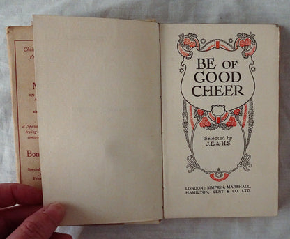 Be of Good Cheer by J. E. and H. S.