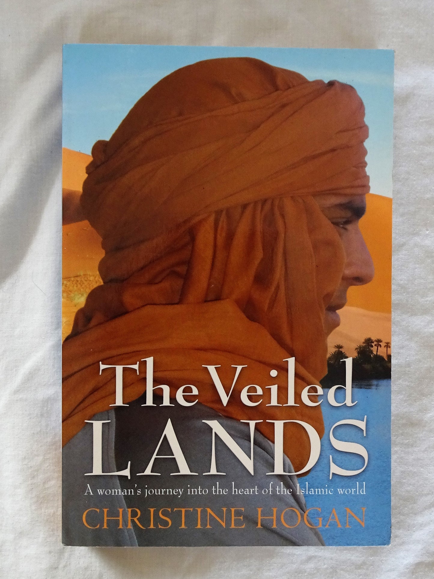 The Veiled Lands by Christine Hogan