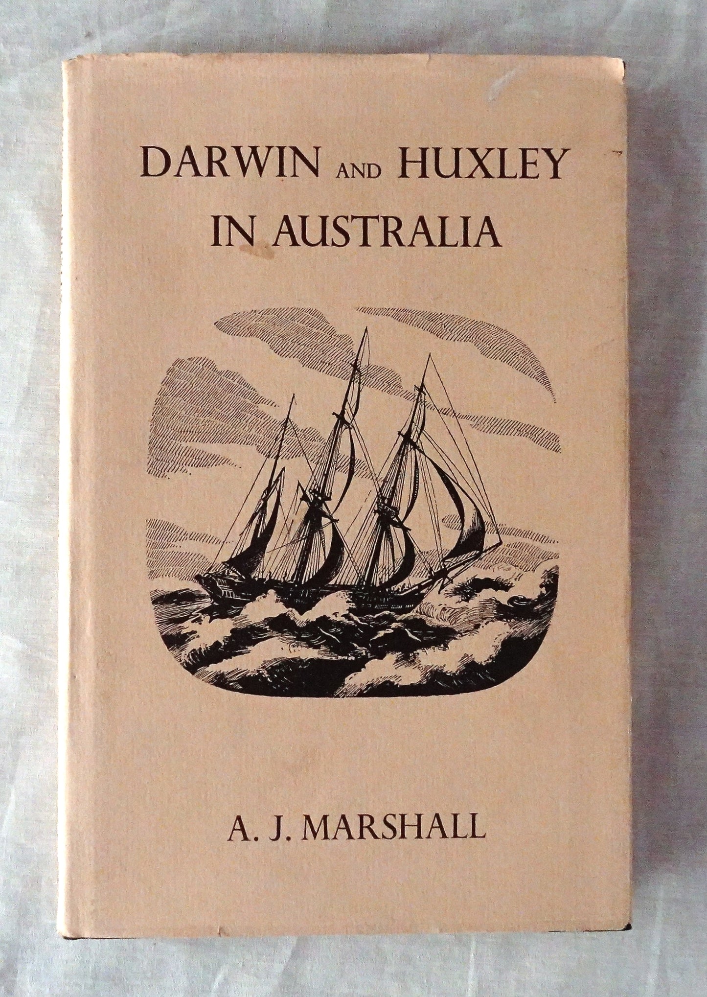 Darwin and Huxley in Australia by A. J. Marshall