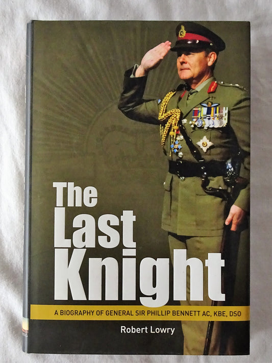 The Last Knight by Robert Lowry