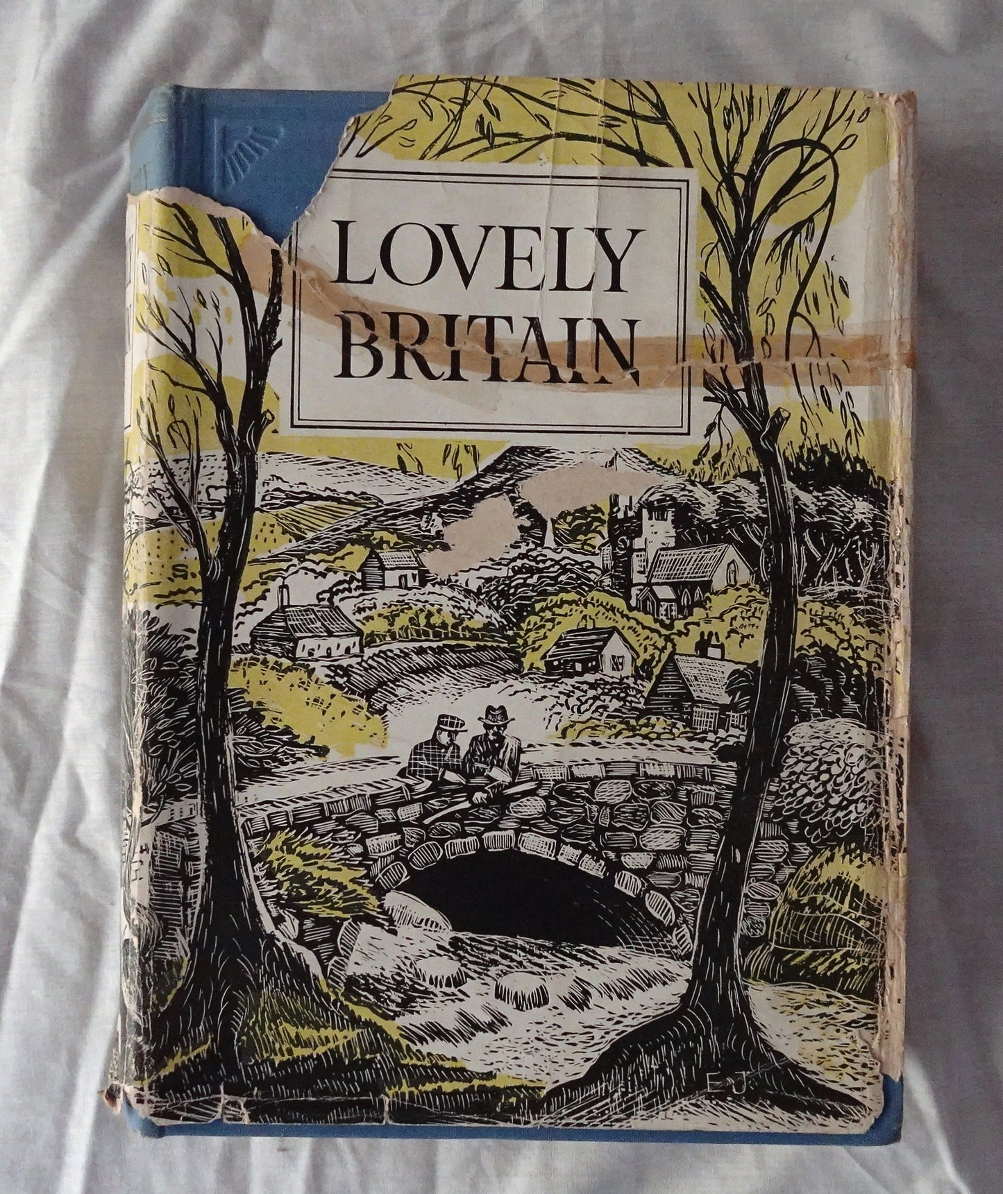 Lovely Britain  Edited by S. P. B. Mais and Tom Stephenson