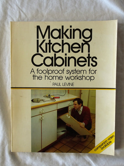 Making Kitchen Cabinets by Paul Levine