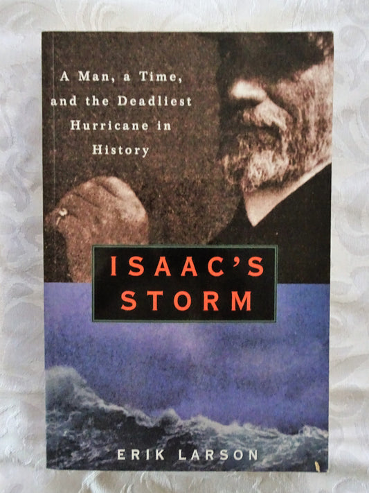 Isaac's Storm by Erik Larson