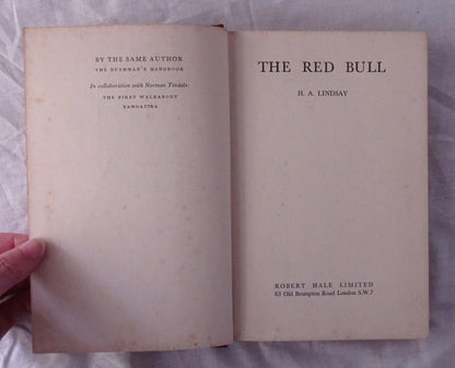 The Red Bull by H. A. Lindsay