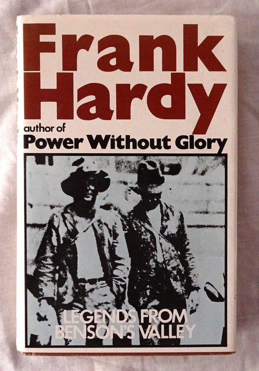 Legend’s From Benson’s Valley by Frank Hardy