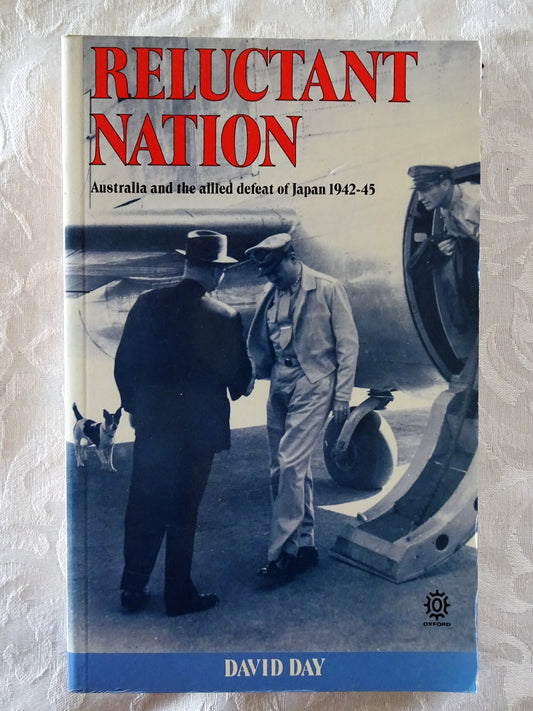 Reluctant Nation by David Day