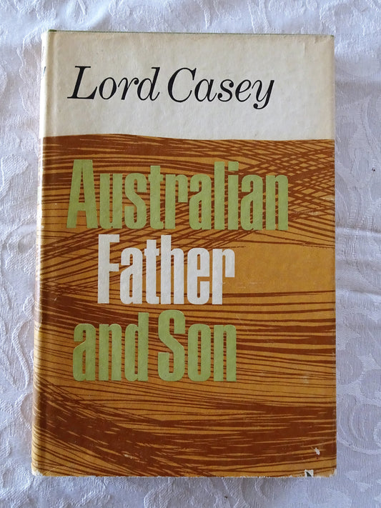 Australian Father and Son  by Lord Casey