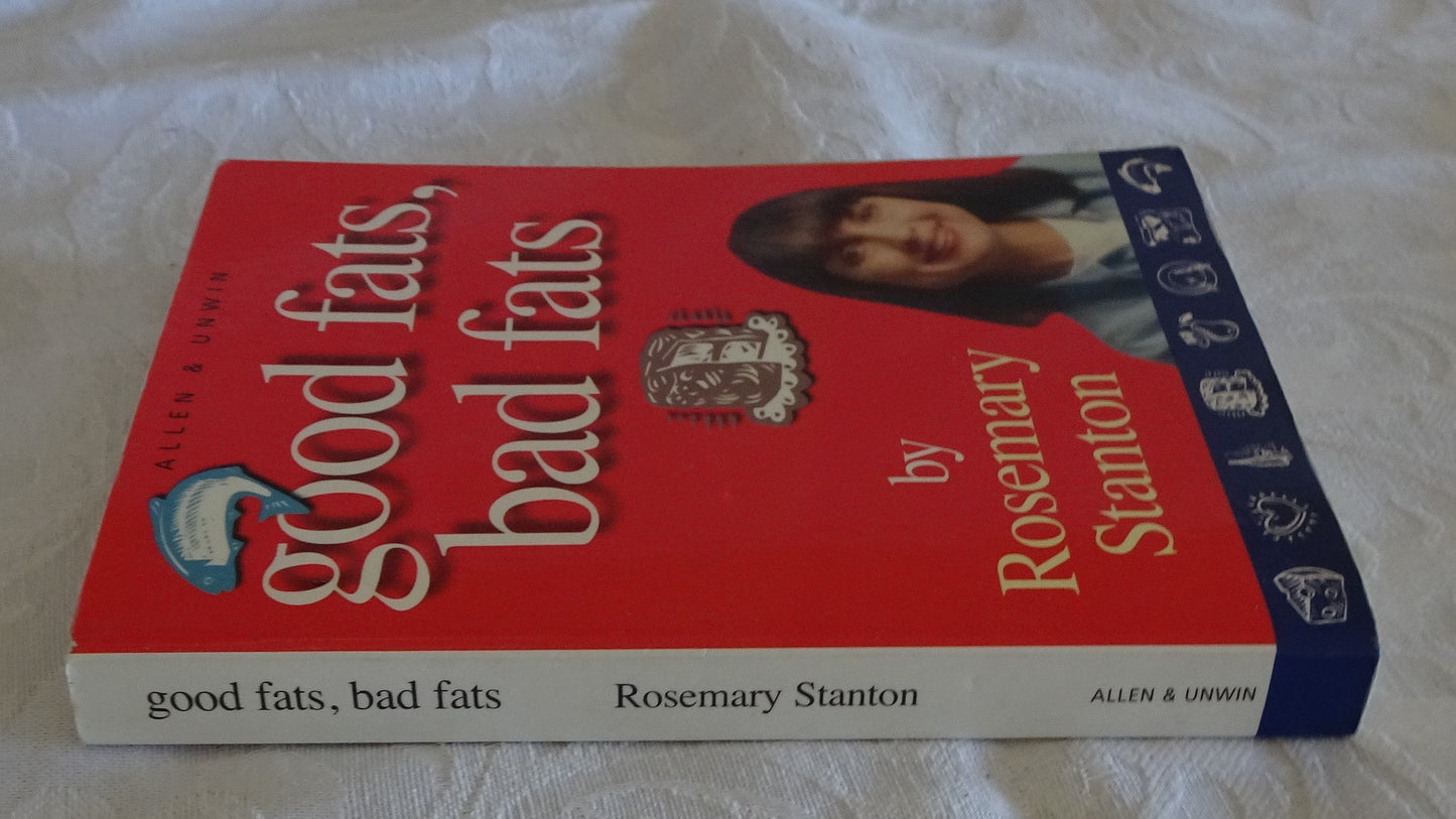 Good Fats, Bad Fats by Rosemary Stanton