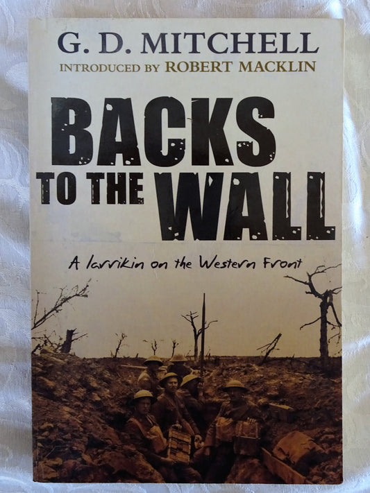 Backs To The Wall by G. D. Mitchell