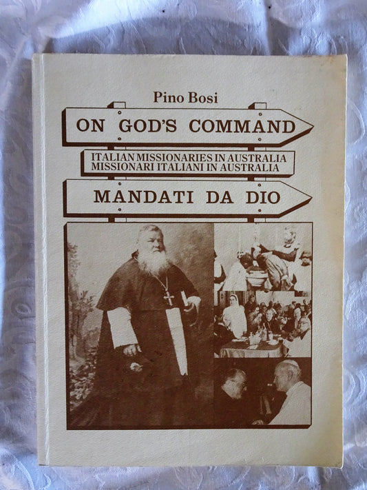 On God's Command Mandati Da Dio by Pino Bosi